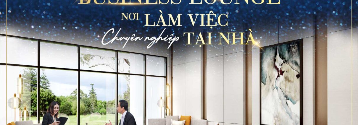 Business Lounge - Nơi làm việc chuyên nghiệp ngay tại Masteri Waterfront - 01