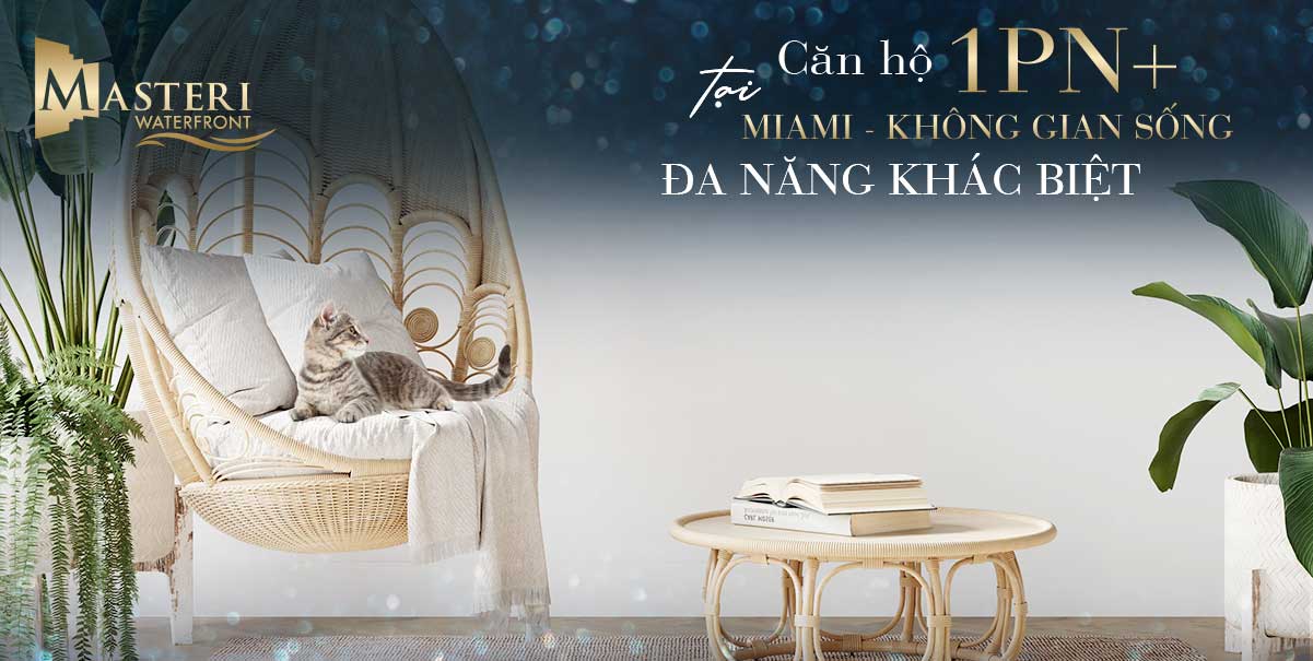 Căn hộ 1 phòng ngủ +1 Miami Masteri Waterfront - Không gian sống đa năng khác biệt - 01